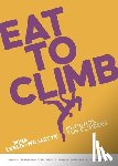 Leslie-Wujastyk, Mina - Eat to Climb
