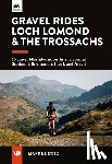 Stitz, Markus - Gravel Rides Loch Lomond & The Trossachs