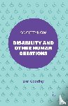 Goodley, Dan (University of Sheffield - Disability and Other Human Questions