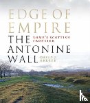 Breeze, David J. - Edge of Empire, Rome's Scottish Frontier