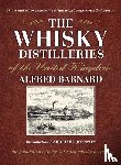 Barnard, Alfred - The Whisky Distilleries of the United Kingdom
