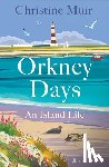 Muir, Christine - Orkney Days