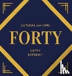 Bell, Lulu and - Happy 40th Birthday Guest Book (Hardcover)