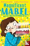 Quayle, Ruth - Magnificent Mabel and the Very Bad Birthday Party