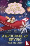 Todd Taylor, Sarah - Alice Eclair, Spy Extraordinaire! A Spoonful of Spying