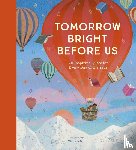  - Tomorrow Bright Before Us