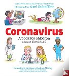 Wilson, Kate (Managing Director), Roberts, Nia Eirwyn (Head of Design), Jenner, Elizabeth (Editorial Director at Large) - Coronavirus and Covid: A book for children about the pandemic