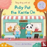  - Sing Along With Me! Polly Put the Kettle On