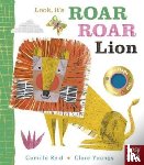 Reid, Camilla (Editorial Director) - Look, it's Roar Roar Lion