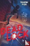 Fox, Simon - Deadlock