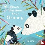 Shane, Susannah - When I Became Your Granny