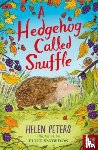 Peters, Helen - A Hedgehog Called Snuffle