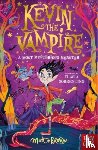 Brown, Matt - Kevin the Vampire: A Most Mysterious Monster
