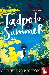 Bruton, Catherine - Tadpole Summer