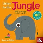 Nosy Crow Ltd - Listen to the Jungle