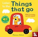 Nosy Crow Ltd - Listen to the Things That Go