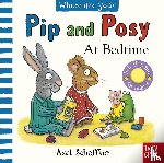 Pip and Posy - Pip and Posy, Where Are You? At Bedtime (A Felt Flaps Book)