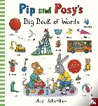  - Pip and Posy's Big Book of Words