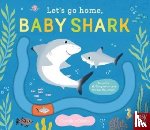  - Let's Go Home, Baby Shark
