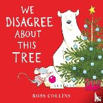 Collins, Ross - We Disagree About This Tree