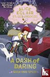Todd Taylor, Sarah - Alice Eclair, Spy Extraordinaire! A Dash of Daring