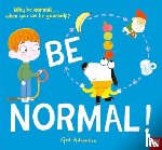 Adamson, Ged - Be Normal!