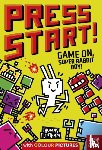 Flintham, Thomas - Press Start! Game On, Super Rabbit Boy!