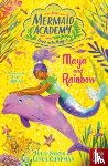 Sykes, Julie, Chapman, Linda - Mermaid Academy: Maya and Rainbow