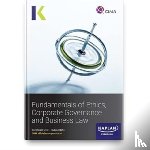 KAPLAN - BA4 FUNDAMENTALS OF ETHICS, CORPORATE GOVERNANCE AND BUSINESS LAW - EXAM PRACTICE KIT