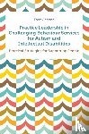 Osgood, Tony - Practice Leadership in Challenging Behaviour Services for Autism and Intellectual Disabilities