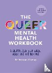 Dunlop, Dr. Brendan J. - The Queer Mental Health Workbook