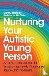 Wassell, Cathy - Nurturing Your Autistic Young Person