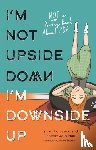 Jata-Hall, Danielle, Thompson, Harry - I'm Not Upside Down, I'm Downside Up