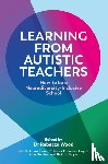  - Learning From Autistic Teachers