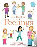 Ross, Tracey - My Book of Feelings