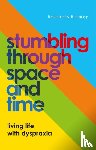 Richings, Rosemary - Stumbling through Space and Time