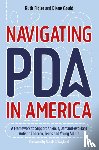 Fidler, Ruth, Gould, Diane - Navigating PDA in America