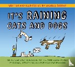 Barton, Michael - It's Raining Cats and Dogs