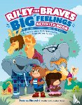 Sinarski, Jessica - Riley the Brave's Big Feelings Activity Book