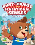 Sinarski, Jessica - Riley the Brave's Sensational Senses
