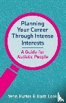 Purkis, Yenn, Cook, Barb - Planning Your Career Through Intense Interests