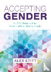 Stitt, Alex - Accepting Gender