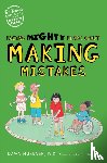Huebner, Dawn - Facing Mighty Fears About Making Mistakes