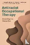 Various - Antiracist Occupational Therapy