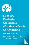 McNeill, Julie, McNeill, Paul - Mission Dyslexia: Wellbeing with Willforce