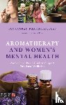 Conrad, Pam - Aromatherapy and Women’s Mental Health