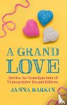 Barkin, Janna - A Grand Love