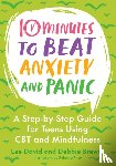 David, Lee, Brewin, Debbie - 10 Minutes to Beat Anxiety and Panic