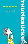 Fricker, Eliza - Thumbsucker