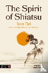 Bel, Ivan - The Spirit of Shiatsu